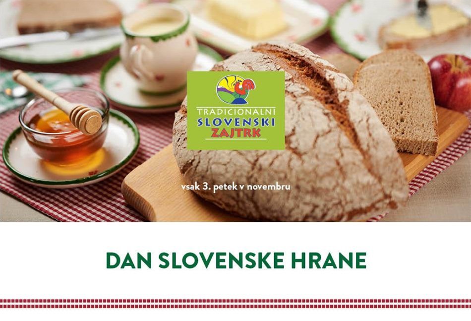 DAN SLOVENSKE HRANE in TRADICIONALNI SLOVENSKI ZAJTRK